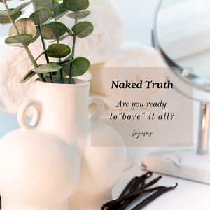 
                  
                    Naked Truth
                  
                